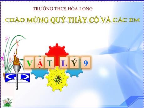 Bài giảng Vật lí 9 - Tiết 39: Các tác dụng của dòng điện xoay chiều. Đo cường độ và hiệu điện thế xoay chiều