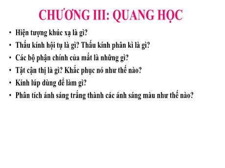 Bài giảng Vật lí 9 - Tiết 43: Hiện tượng khúc xạ ánh sáng