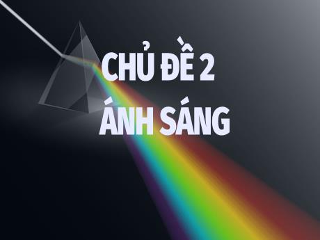 Bài giảng Khoa học tự nhiên 9 (Kết nối tri thức) - Bài 5: Khúc xạ ánh sáng - Năm học 2024-2025 - Trường THCS Nam Hải