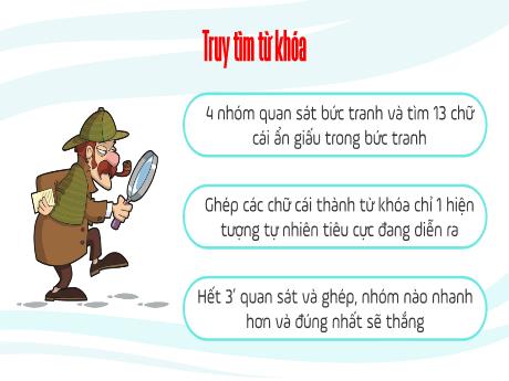 Bài giảng Ngữ văn 9 - Bài: Biến đổi khí hậu, mối đe dọa sự tồn vong cuả hành tình chúng ta - Trường THCS Trần Văn Ơn