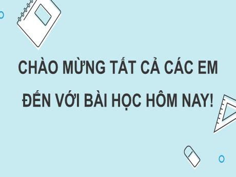 Bài giảng Toán 9 (Cánh diều) - Bài 2: Một số hệ thức về cạnh và góc trong tam giác vuông - Năm học 2024-2025 - Trường THCS Nguyễn Chuyên Mỹ