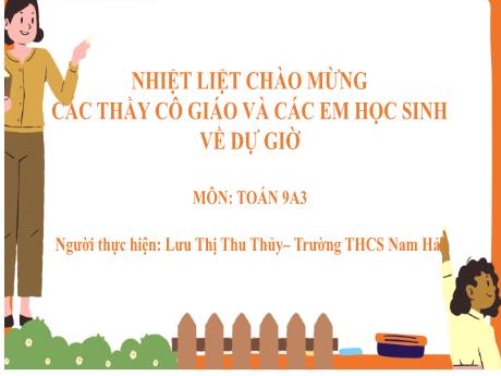 Bài giảng Toán 9 (Cánh diều) - Chương 1 - Bài 1: Phương trình quy về phương trình bậc nhất một ẩn - Năm học 2024-2025 - Trường THCS Nam Hải