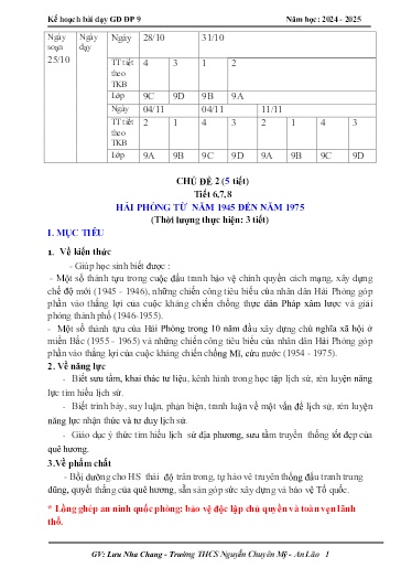Kế hoạch bài dạy Giáo dục địa phương 9 (Kết nối tri thức) - Chủ đề 2: Hải Phòng từ năm 1945 đến năm 1975 - Năm học 2024-2025 - Lưu Nha Chang