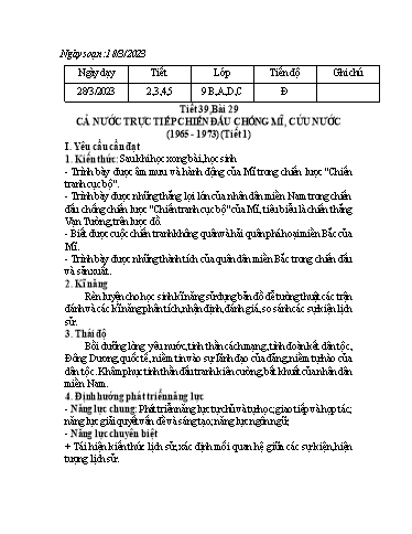 Kế hoạch bài dạy Lịch sử 9 - Bài 29: Cả nước trực tiếp chiến đấu chống Mĩ, cứu nước - Năm học 2023-2024 - Trường THCS Nguyễn Chuyên Mỹ