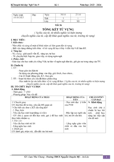 Kế hoạch bài dạy Ngữ văn 9 - Tiết 36: Tổng kết từ vựng - Năm học 2023-2024 - Lưu Nha Chang