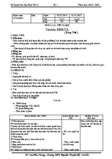 Kế hoạch bài dạy Ngữ văn 9 - Tuần 11+12 - Tiết 55-57: Văn bản Bếp lửa - Năm học 2022-2023 - Lưu Nha Chang