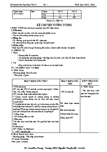 Kế hoạch bài dạy Ngữ văn 9 - Tuần 15 - Tiết 74: Kể chuyện tưởng tượng - Năm học 2022-2023 - Lưu Nha Chang
