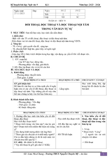 Kế hoạch bài dạy Ngữ văn 9 - Tuần 15 - Tiết 75: Đối thoại, độc thoại và độc thoại nội tâm trong văn bản tự sự - Năm học 2023-2024 - Lưu Nha Chang