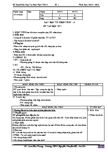 Kế hoạch bài dạy Ngữ văn 9 - Tuần 16 - Bài: Dạy học tự chọn. Ôn tập học kì 1 - Năm học 2022-2023 - Lưu Nha Chang
