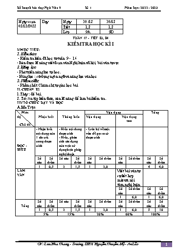 Kế hoạch bài dạy Ngữ văn 9 - Tuần 17 - Tiết 83+84: Kiểm tra học kì 1 - Năm học 2022-2023 - Lưu Nha Chang
