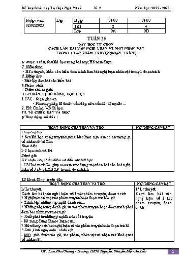 Kế hoạch bài dạy Ngữ văn 9 - Tuần 25 - Bài: Dạy học tự chọn. Cách làm bài nghị luận về một nhân vật trong 1 tác phẩm truyện - Năm học 2022-2023 - Lưu Nha Chang