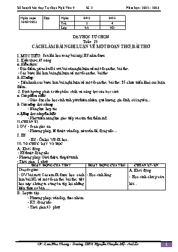 Kế hoạch bài dạy Ngữ văn 9 - Tuần 25 - Bài: Dạy học tự chọn. Cách làm bài nghị luận về một đoạn thơ, bài thơ - Năm học 2022-2023 - Lưu Nha Chang