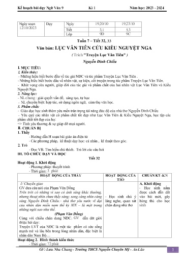 Kế hoạch bài dạy Ngữ văn 9 - Tuần 7 - Tiết 32+33: Văn bản Lục Vân Tiên cứu Kiều Nguyệt Nga - Năm học 2023-2024 - Lưu Nha Chang