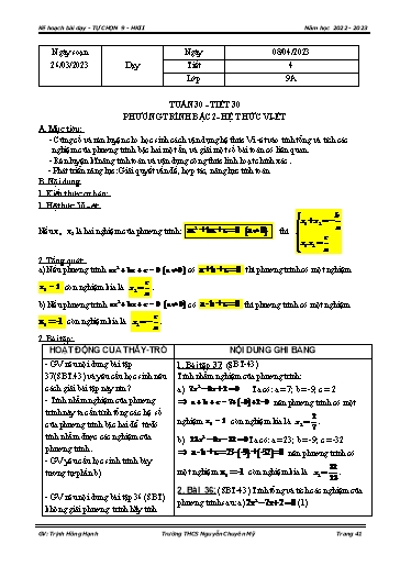 Kế hoạch bài dạy Toán 9 - Tuần 30 - Tiết 30: Phương trình bậc 2 - Hệ thức vi-ét - Năm học 2022-2023 - Trịnh Hồng Hạnh